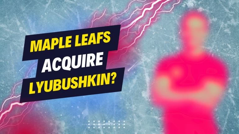 Maple Leafs Acquire Ilya Lyubushkin